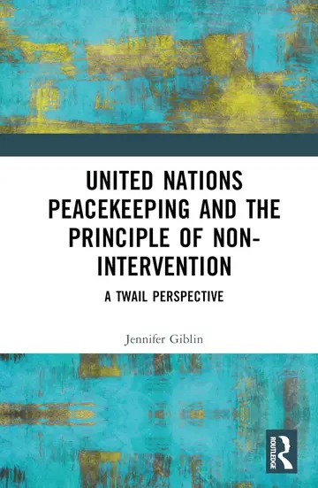 Cover of United Nations Peacekeeping and the Principle of Non-Intervention