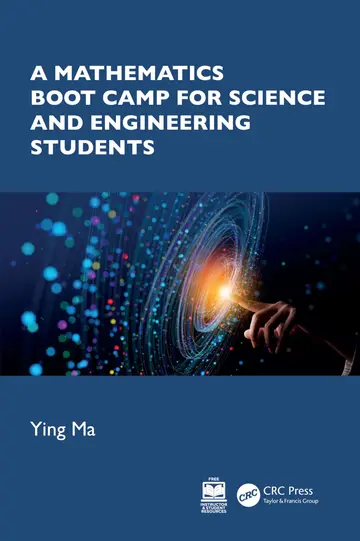 Cover of A Mathematics Boot Camp for Science and Engineering Students