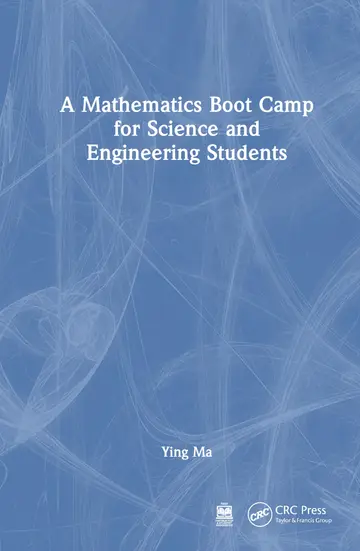 Cover of A Mathematics Boot Camp for Science and Engineering Students