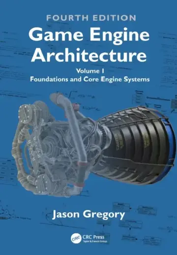 Cover of Game Engine Architecture