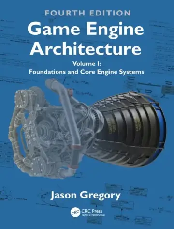 Cover of Game Engine Architecture