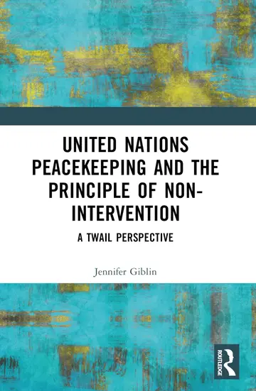 Cover of United Nations Peacekeeping and the Principle of Non-intervention