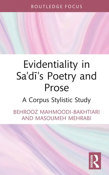 Cover of Evidentiality in Sa'di's Poetry and Prose