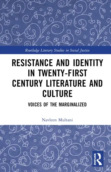 Cover of Resistance and Identity in Twenty-First Century Literature and Culture