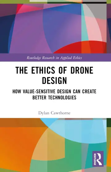 Cover of The Ethics of Drone Design