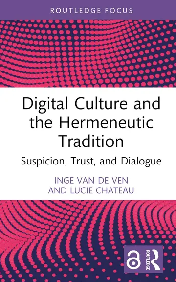 Cover of Digital Culture and the Hermeneutic Tradition