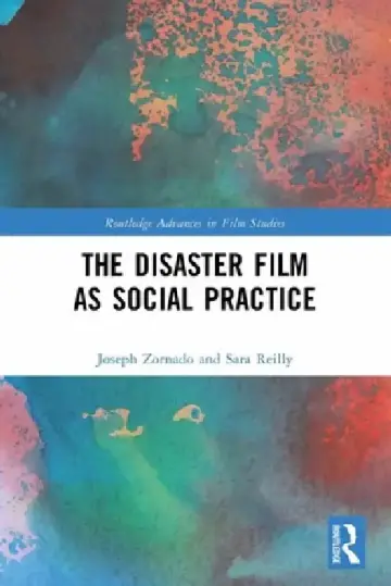 Cover of The Disaster Film as Social Practice