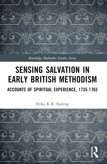 Cover of Sensing Salvation in Early British Methodism