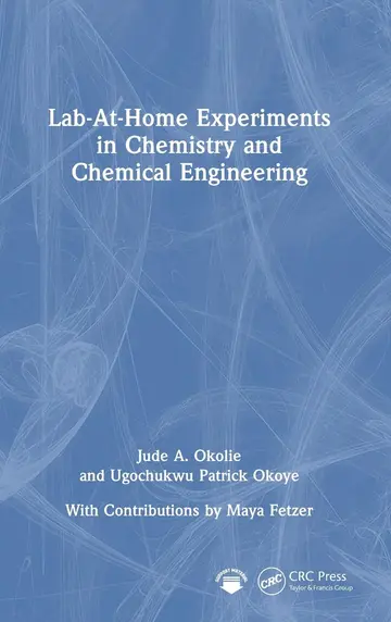 Cover of Lab-at-home Experiments in Chemistry and Chemical Engineering