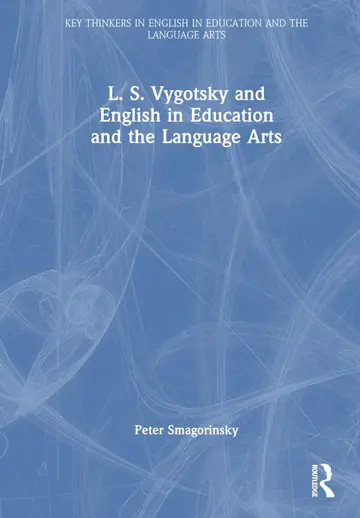 Cover of L. S. Vygotsky and English in Education and the Language Arts