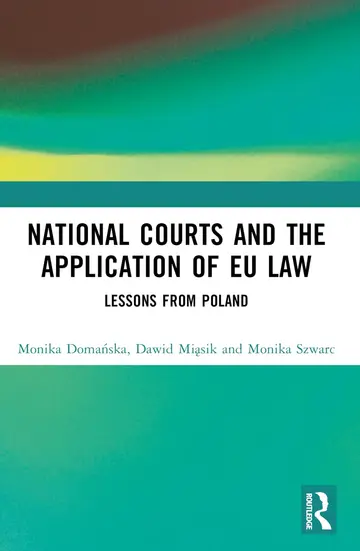 Cover of National Courts and the Application of Eu Law