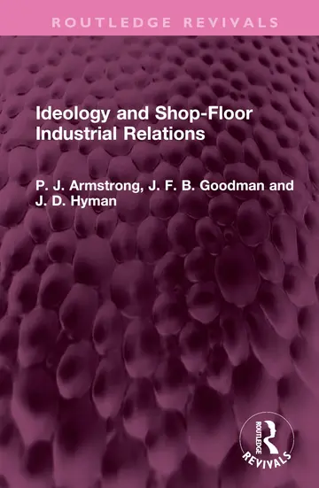 Cover of Ideology and Shop-Floor Industrial Relations
