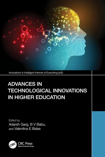 Cover of ADVANCES IN TECHNOLOGICAL INNOVATIONS IN HIGHER EDUCATION THEORY AND PRACTICES (PB 2025) (Innovations in Intelligent Internet of Everything (Ioe))