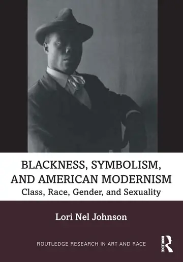 Cover of Blackness, Symbolism, and American Modernism