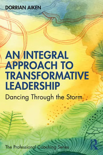 Cover of An Integral Approach to Transformative Leadership
