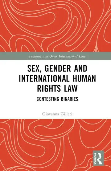 Cover of Sex, Gender and International Human Rights Law