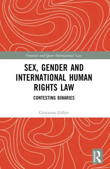 Cover of Sex, Gender and International Human Rights Law