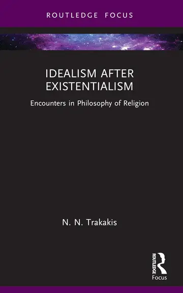 Cover of Idealism After Existentialism