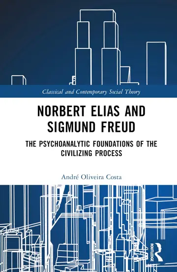 Cover of Norbert Elias and Sigmund Freud