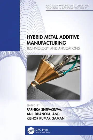 Cover of Hybrid Metal Additive Manufacturing