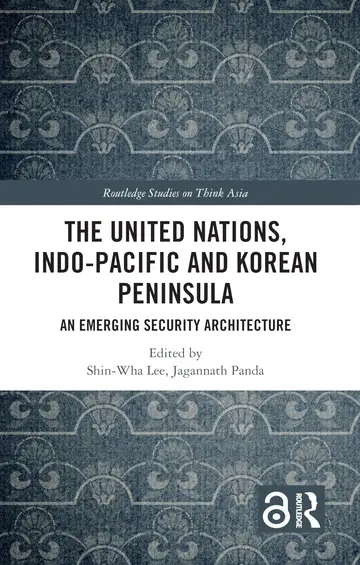 Cover of The United Nations, Indo-pacific and Korean Peninsula