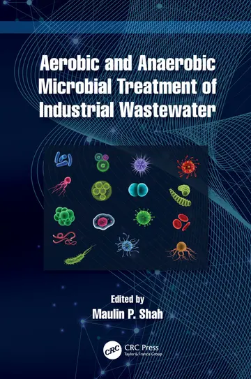 Cover of Aerobic and Anaerobic Microbial Treatment of Industrial Wastewater