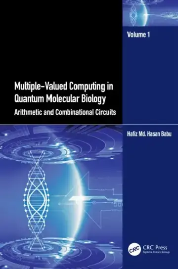 Cover of Multiple-Valued Computing in Quantum Molecular Biology