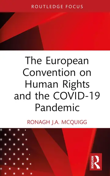 Cover of The European Convention on Human Rights and the COVID-19 Pandemic