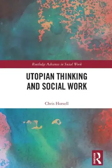 Cover of Utopian Thinking and Social Work