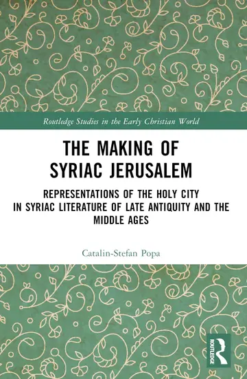 Cover of The Making of Syriac Jerusalem