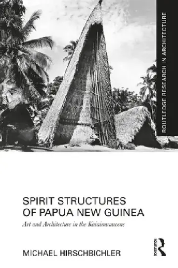 Cover of Spirit Structures of Papua New Guinea