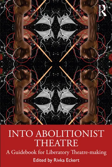 Cover of Into Abolitionist Theatre