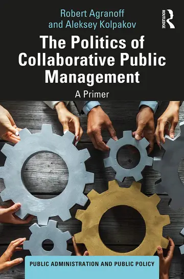 Cover of The Politics of Collaborative Public Management
