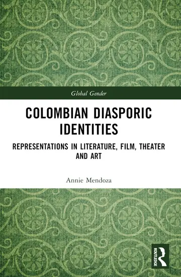 Cover of Colombian Diasporic Identities