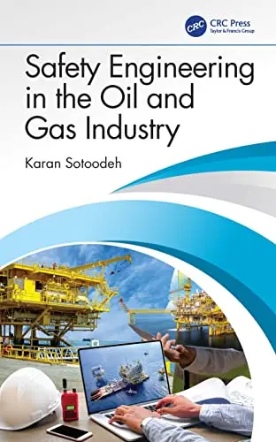 Cover of Safety Engineering in the Oil and Gas Industry