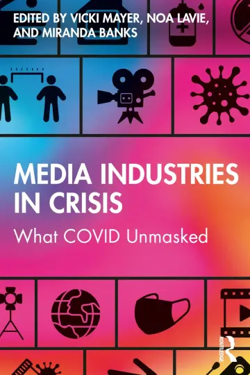 Cover of Media Industries in Crisis