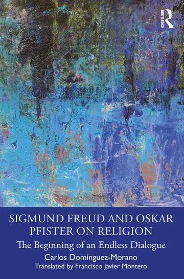 Cover of Sigmund Freud and Oskar Pfister on Religion
