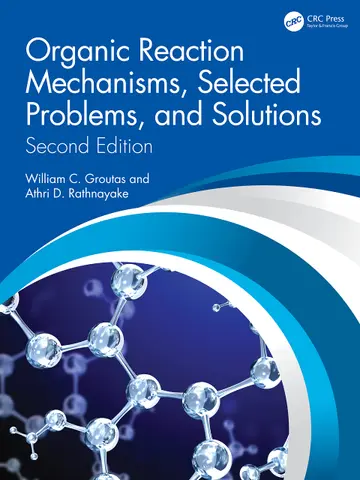 Cover of Organic Reaction Mechanisms, Selected Problems, and Solutions