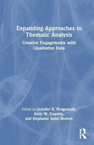 Cover of Expanding Approaches to Thematic Analysis