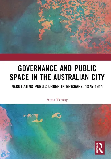 Cover of Governance and Public Space in the Australian City