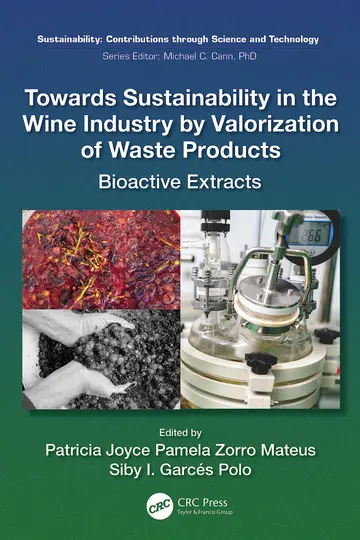 Cover of Towards Sustainability in the Wine Industry by Valorization of Waste Products