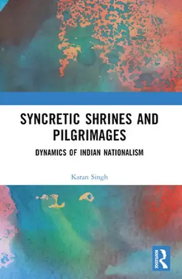 Cover of Syncretic Shrines and Pilgrimages
