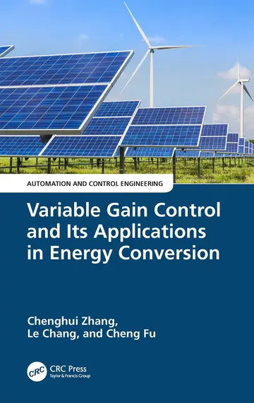 Cover of Variable Gain Control and Its Applications in Energy Conversion