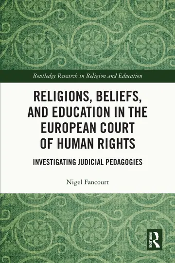 Cover of Religions, Beliefs and Education in the European Court of Human Rights