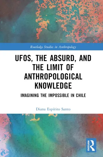 Cover of Ufos, the Absurd, and the Limit of Anthropological Knowledge