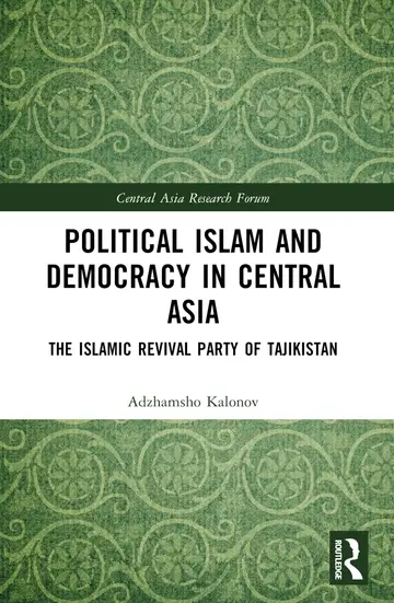 Cover of Political Islam and Democracy in Central Asia
