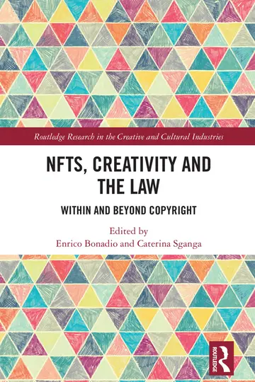 Cover of NFTs, Creativity and the Law