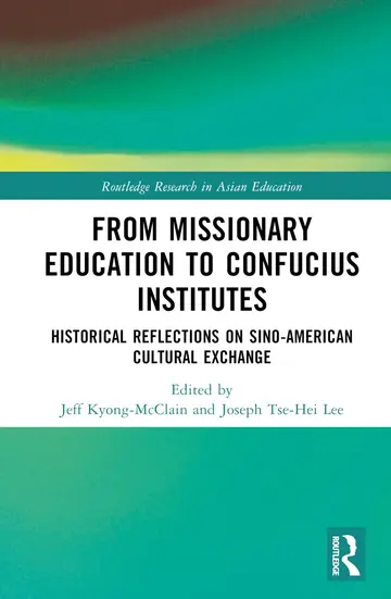 Cover of From Missionary Education to Confucius Institutes