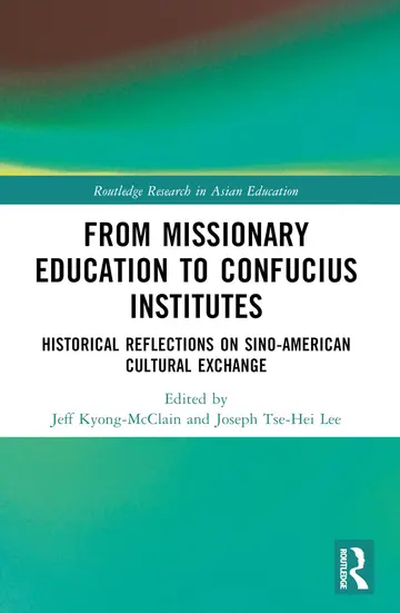 Cover of From Missionary Education to Confucius Institutes