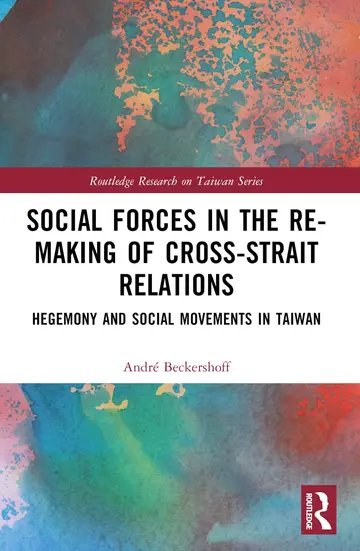 Cover of Social Forces in the Re-making of Cross-strait Relations